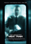 Midnight Meat Train, The