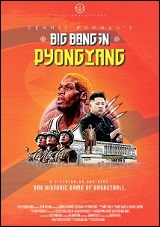 Dennis Rodman's Big Bang in PyongYang