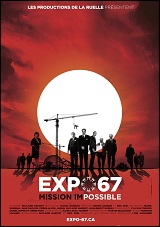 Expo 67: Mission Impossible