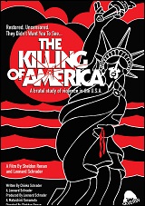 Killing of America, The